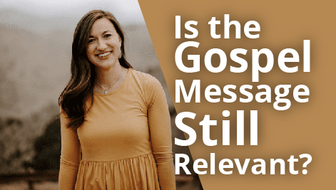 Shannon Hicks: The Impact of the Gospel Message and Why Sharing it is Still Relevant