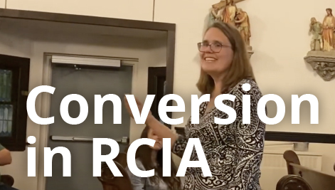 Michelle Nilsson: Evangelization and Conversion in RCIA