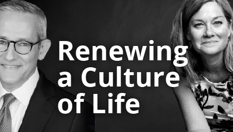 David Bereit & Jeanne Mancini: Renewing a Culture of Life - The Catholic Blueprint for Post-Roe America