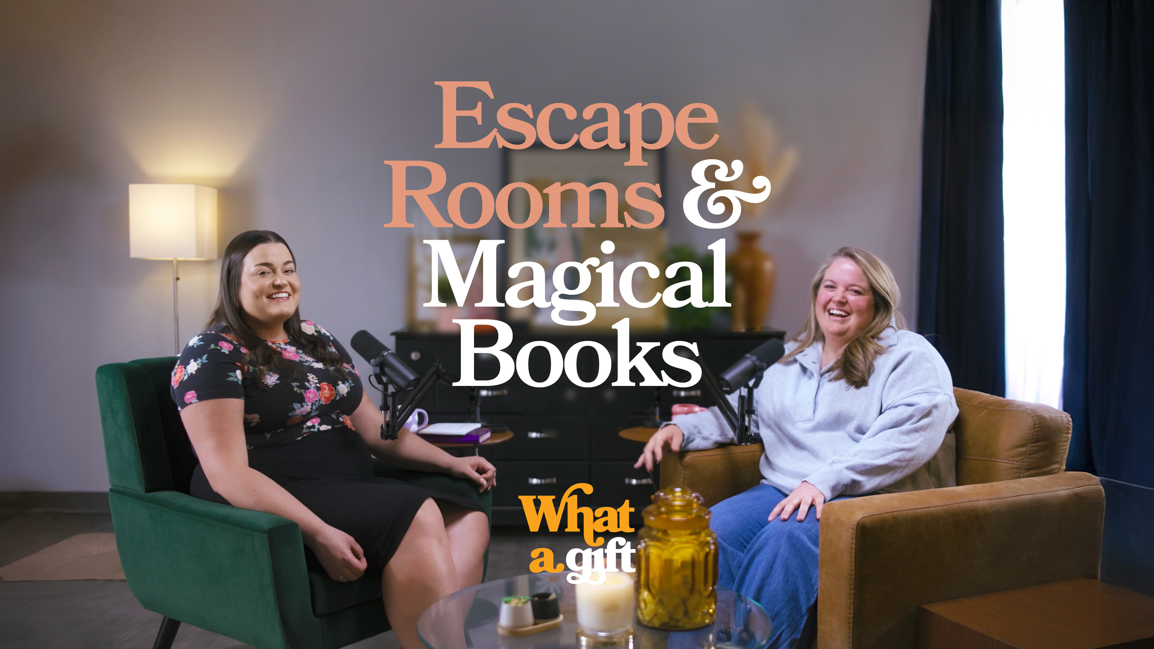 Escape Rooms & Magical Books - What a Gift Podcast
