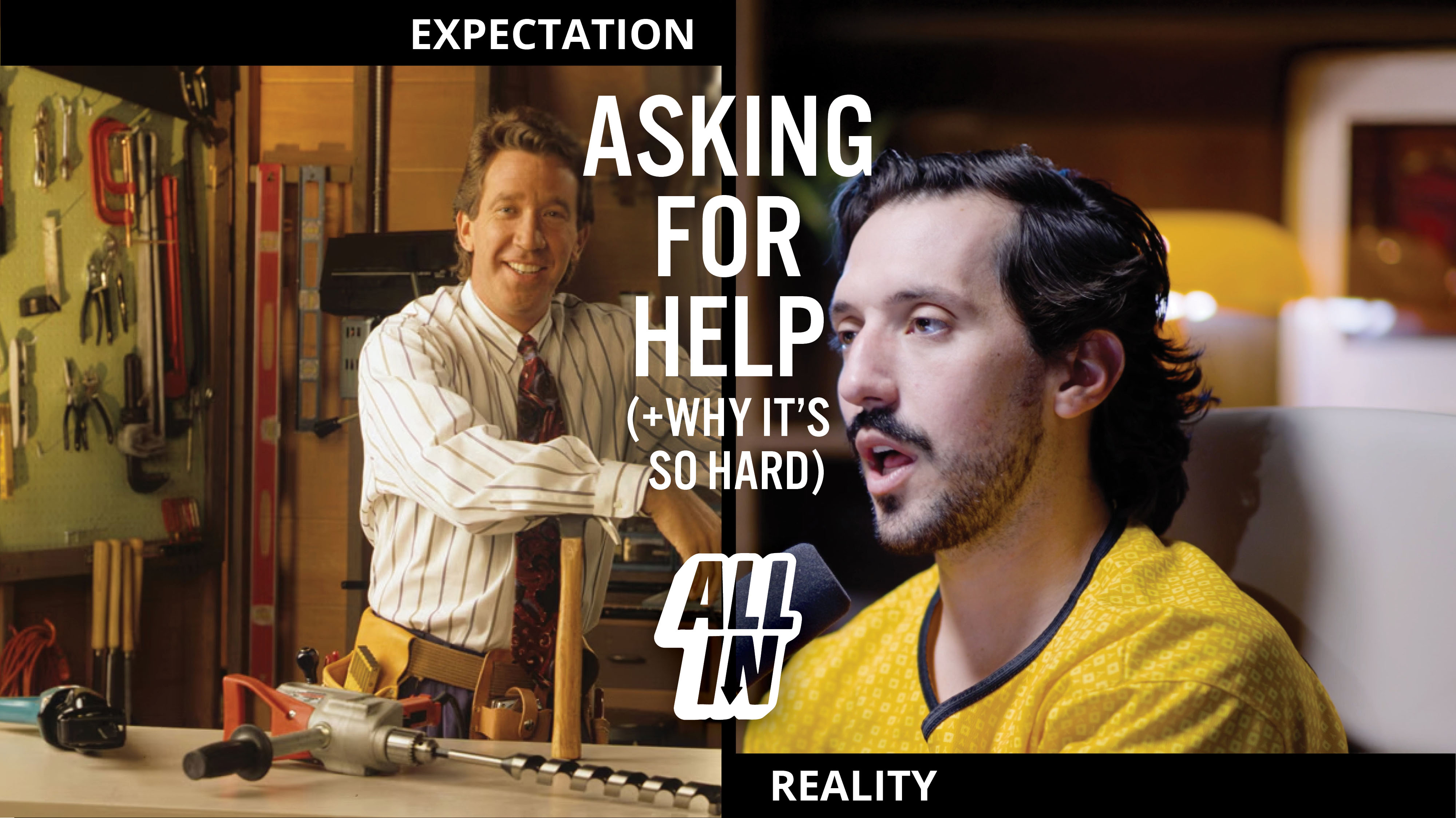 Asking for Help (+Why It's So Hard) - All In Podcast
