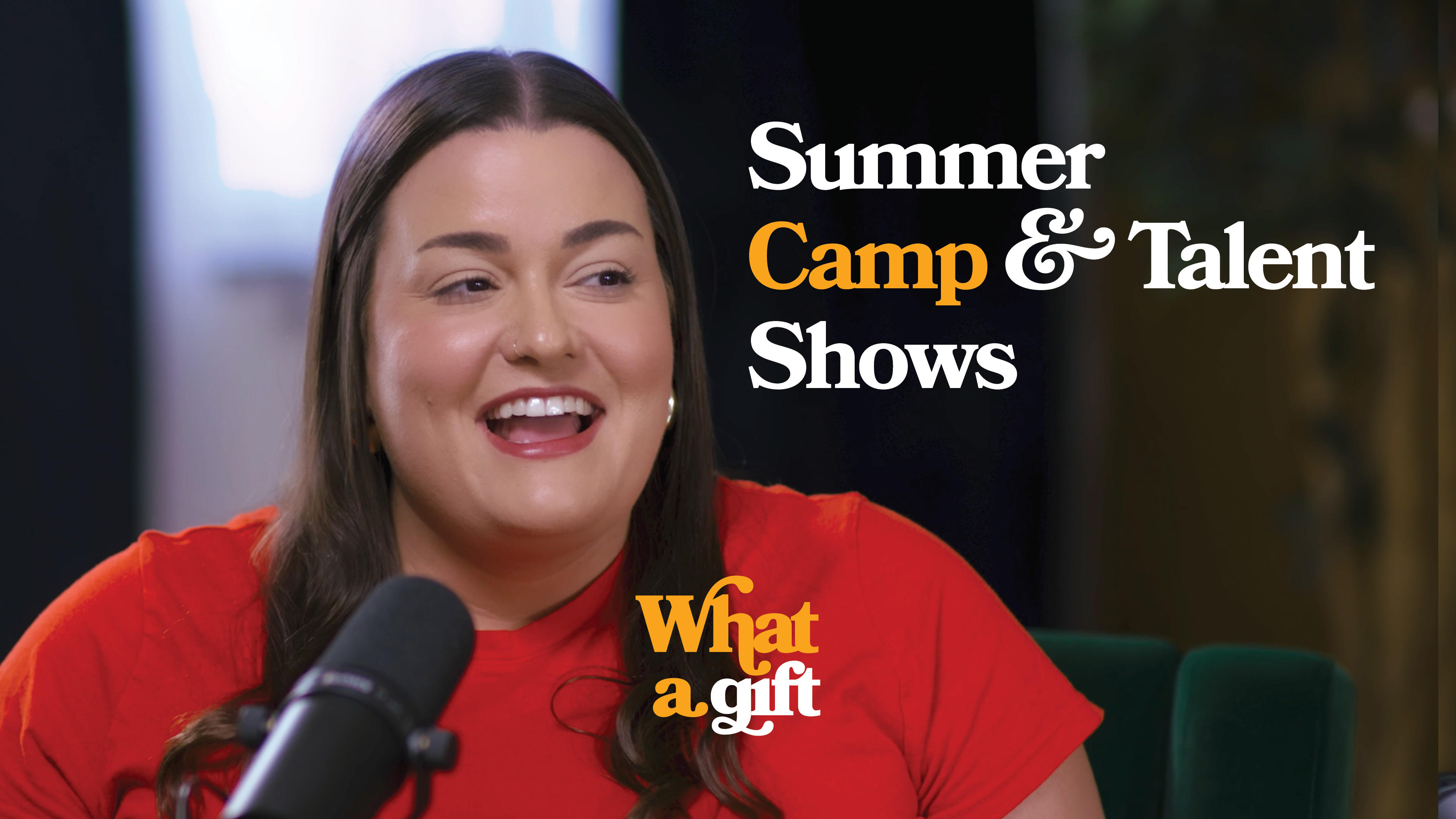 Summer Camp & Talent Shows